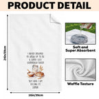 I Never Dreamed Super Sexy Sourdough Baker, Kitchen Towel, Gift For Bakers - 7