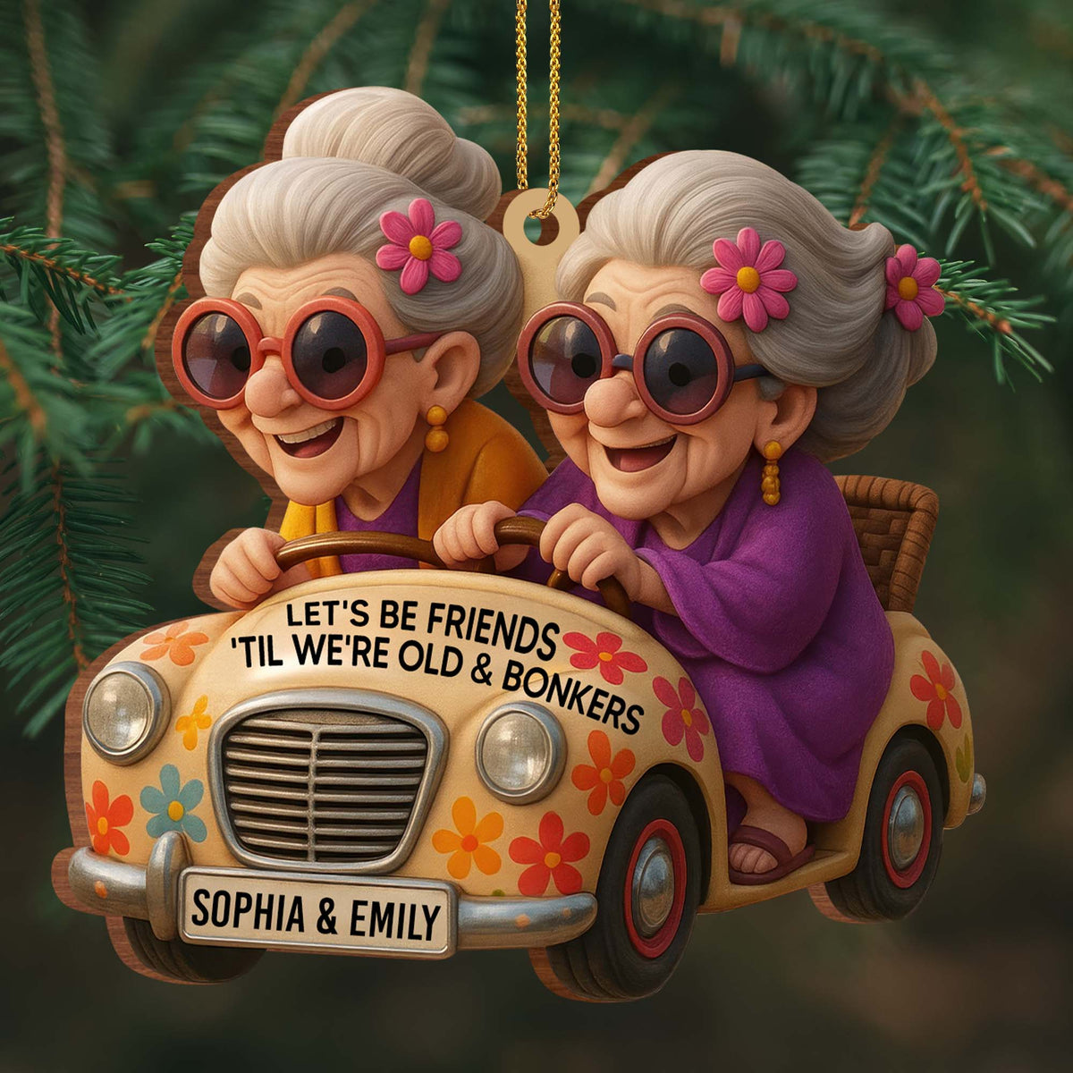 Let's Be Friends 'Til We're Old & Bonkers, Custom Wood Ornament, Gift For Besties - 4