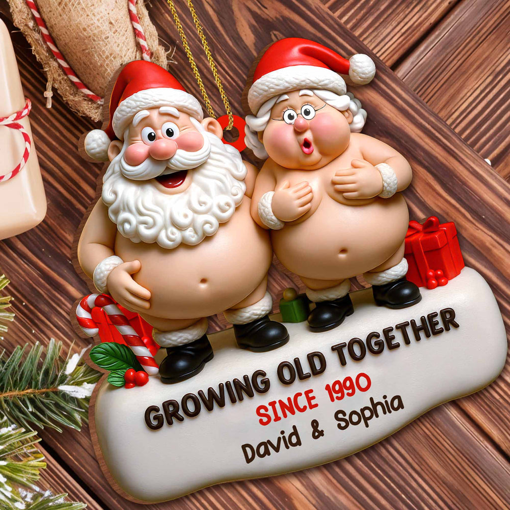 Growing Old Together Santa And Mrs. Claus Ornament, Custom Wood Ornament, Gift For Couples And Parents - 1