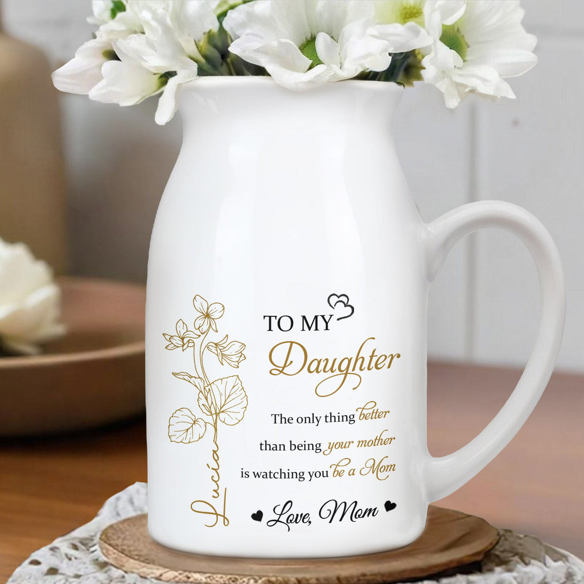 To My Daughter - Love From Mom Personalized Custom Vase - Gift For Daughters - 1
