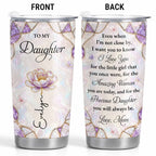 Personalized "To My Daughter" 20oz Stainless Steel Tumbler - Custom Flower & Butterfly Travel Mug - Birthday, Graduation Gift from Mom, Dad - 9