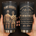 Custom "To My Daughter I Love You" 20oz Stainless Steel Tumbler with Lid - Personalized Travel Coffee Mug - Graduation, Birthday Gift - 5