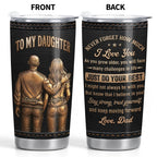 Custom "To My Daughter I Love You" 20oz Stainless Steel Tumbler with Lid - Personalized Travel Coffee Mug - Graduation, Birthday Gift - 9