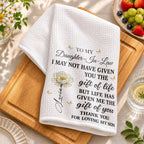 Personalized "To My Daughter-In-Law" Kitchen Towel - Custom Cotton Dish Towel - Mother's Day, Wedding, Housewarming Gift for Her - 3