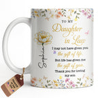 Personalized "To My Daughter-In-Law" Coffee Mug - Custom 11oz Ceramic Floral Tea Cup - Mother's Day, Birthday Gift for Daughter in Law - 13