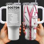 Nutritional Facts For Dedicated Healthcare Heroes,Personalized 40oz Tumbler With Straw,Gift For Healthcare Workers - 2