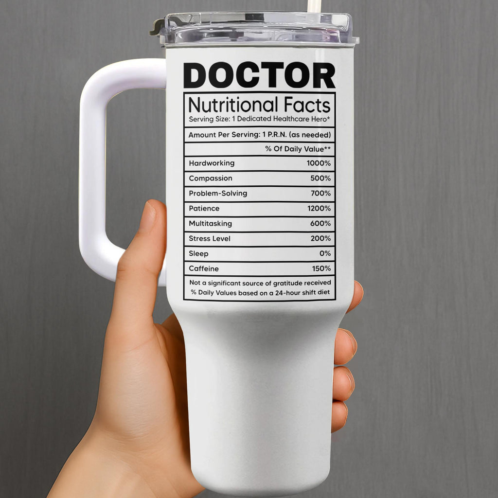 Nutritional Facts For Dedicated Healthcare Heroes,Personalized 40oz Tumbler With Straw,Gift For Healthcare Workers - 4