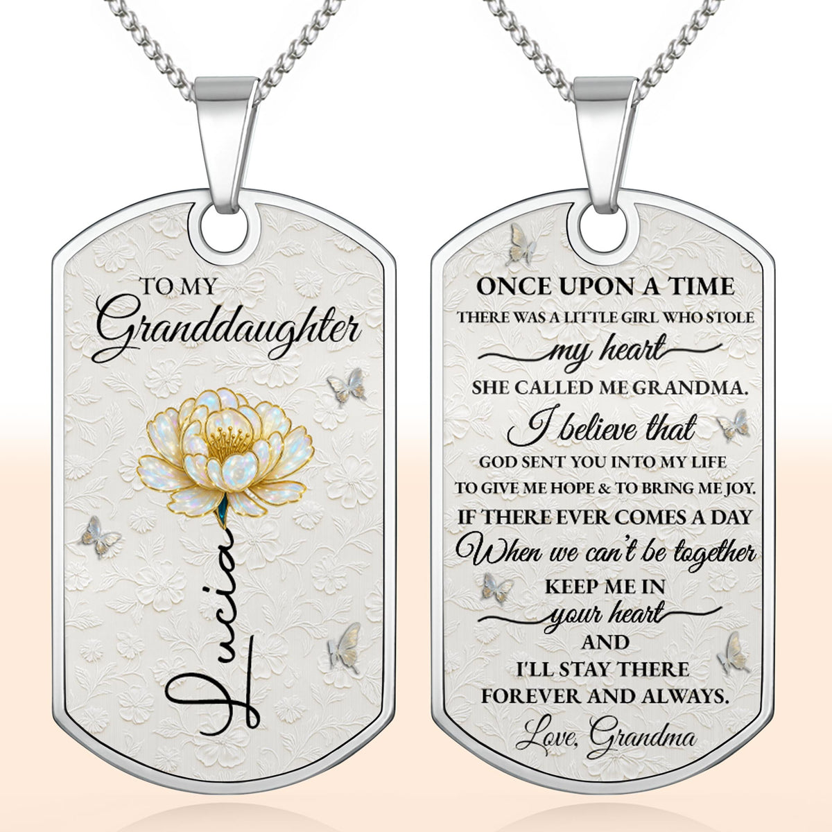 To My Granddaughter Love You Forever Flower Necklace,Personalized Custom Dog Tag Necklace,Gift For Granddaughters - 5