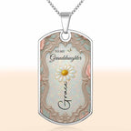 To My Granddaughter Flower Necklace, Dog Tag Necklace, Gift For Her - 10