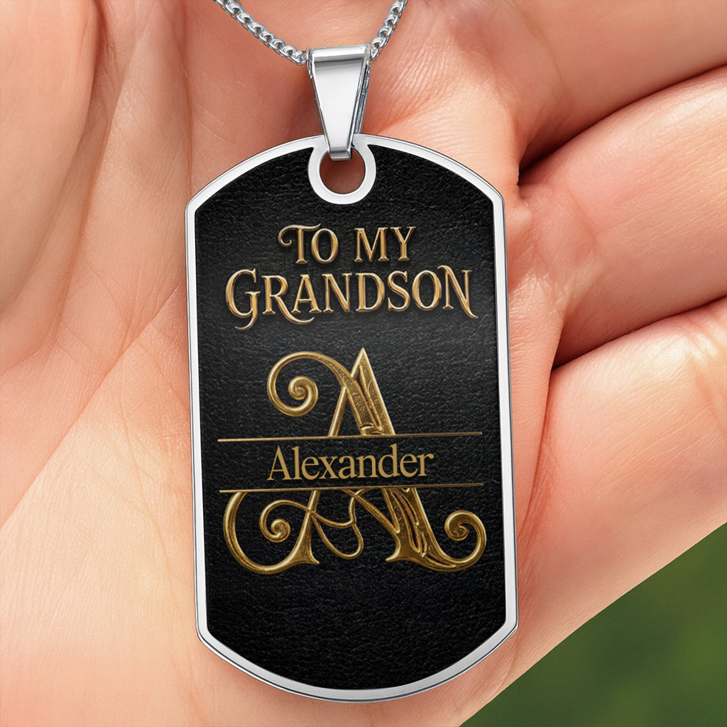 Custom "To My Grandson" Dog Tag Necklace - Personalized Stainless Steel Military Pendant - Graduation, Birthday Jewelry Gift for Grandson - 4