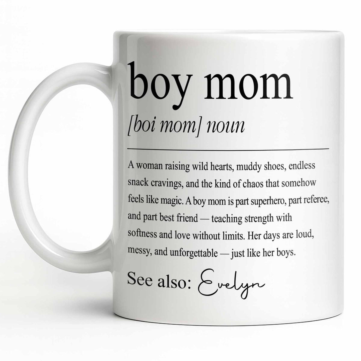 Boy Mom Dictionary Definition, Personalized Custom Coffee Mug, Gift for Mom - 9