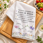 The Bond Between An Aunt & Niece, Personalized Kitchen Towel, Gift For Aunt - 5