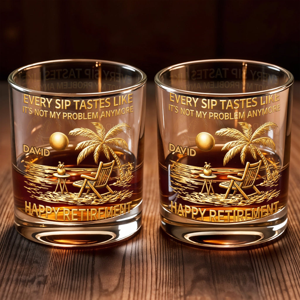 Every Sip Tastes Like Happy Retirement, Palm Trees Beach Chair Sun, Personalized Custom Whiskey Glass, Gift For Retirees - 7