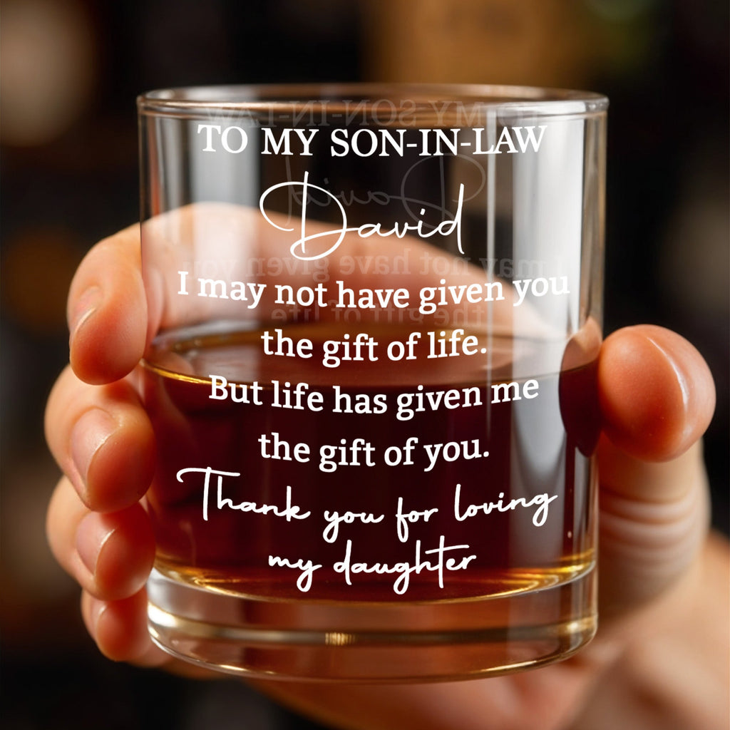 Personalized "To My Son In Law" Whiskey Glass - Custom 11oz Rocks Glass Cup - Birthday, Wedding, Christmas Gift for Son-in-Law - 6