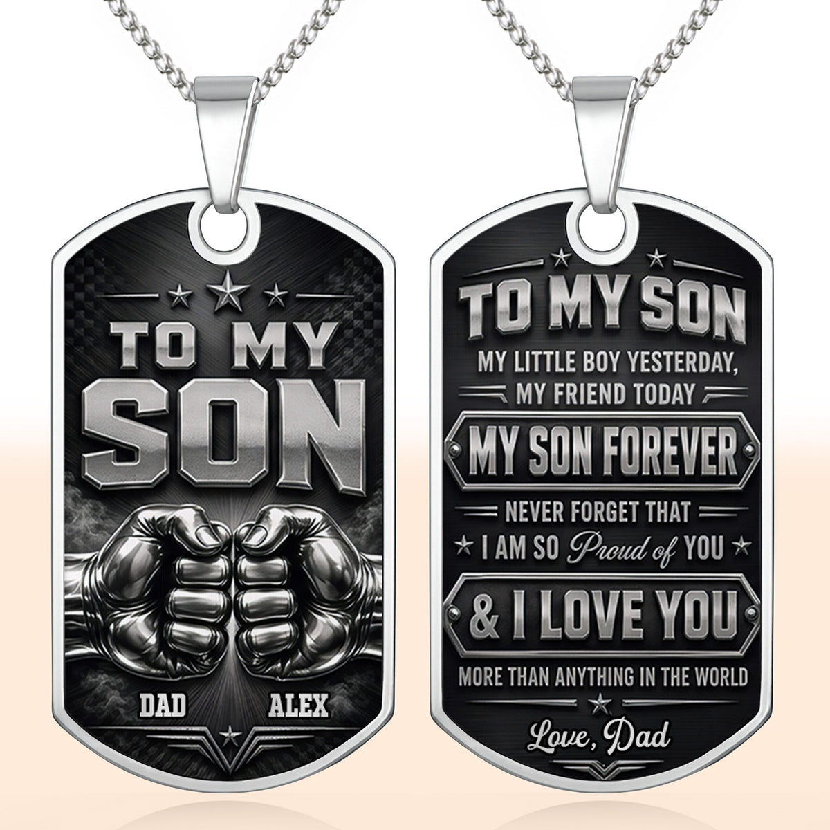 To My Son, Personalized Dog Tag Necklace, Gift For Son and Dad lovers - 10