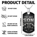 To My Son, Personalized Dog Tag Necklace, Gift For Son and Dad lovers - 8