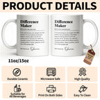 Personalized "Difference Maker" Coffee Mug - Custom 11oz Ceramic Tea Cup - Thank You Appreciation Gift for Mentor, Teacher, Boss, Leader - 10