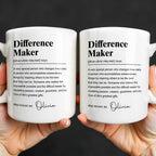 Personalized "Difference Maker" Coffee Mug - Custom 11oz Ceramic Tea Cup - Thank You Appreciation Gift for Mentor, Teacher, Boss, Leader - 5